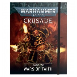 Crusade Mission Pack: Wars of Faith (FRENCH)