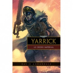 Roman : Yarrick le Crédo Impérial