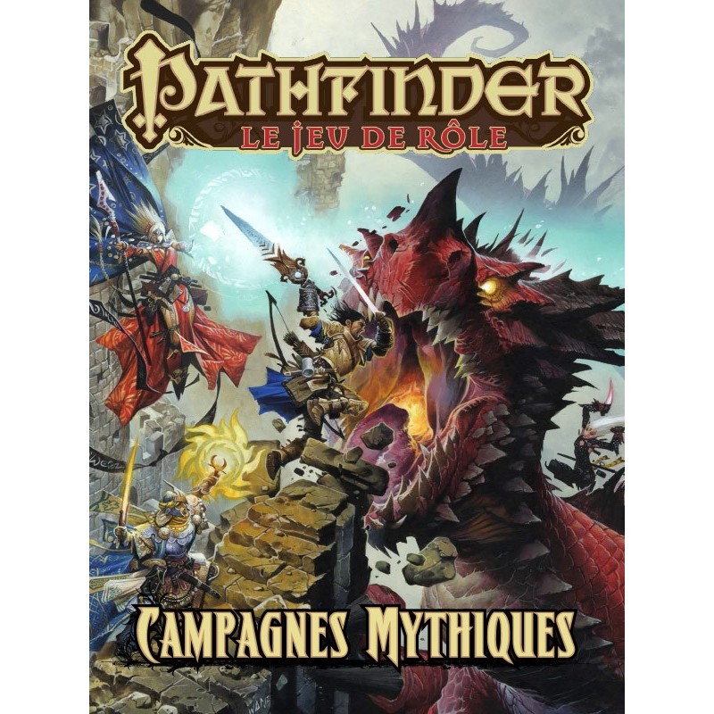 Pathfinder V1 : Campagnes Mythiques