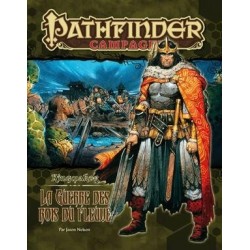 Pathfinder V1 : Kingmaker – La Guerre des Rois du Fleuve