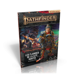 Pathfinder 2 : L'Age des Cendres 4/6 – Les Flammes de la Cité Hantée (FRANCAIS)