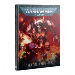 Codex: Chaos Knights (FRENCH)
