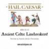 Hail Caesar Ancient Celts: Linebreakers!