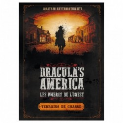 Dracula's America, Terrains...