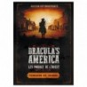 Dracula's America, Terrains de Chasse