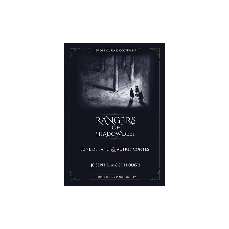 Rangers of Shadow Deep : Lune de Sang et Autres Comtes (FRANCAIS)