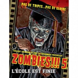 Zombies !!! 5 L'Ecole est...