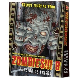 Zombies !!! 8 Evasion de Prison
