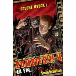 Zombies !!! 4 La Fin ...